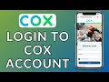 COX Account Sign In How to Log In to Your COX Account Online