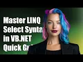 Mastering LINQ Select Syntax in VB NET A Comprehensive Guide