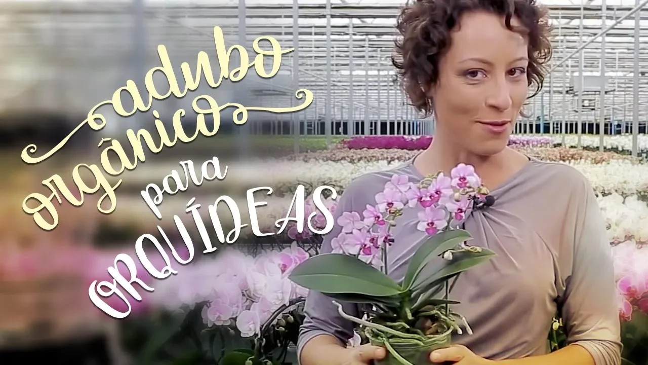 2 TIPOS DE ADUBO ORGÂNICO PARA ORQUÍDEAS