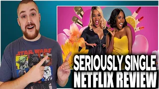 seriously single netflix movie review