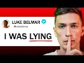 The Satisfying Downfall of Luke Belmar