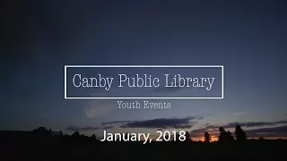 Canby Library Youth Events for January 2018