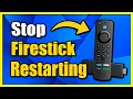 How to Fix Fire TV Stick Keeps Restarting Crashing Easy Tutorial