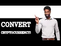 How To Convert Cryptocurrency To US Dollars 2025