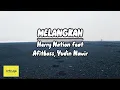 Download Lagu Melangkah - Herry Nation Ft afitbass \u0026 Yudin Nawir (Cover \u0026 Lirik Lagu)