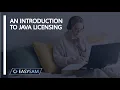 An Introduction to Java Licensing