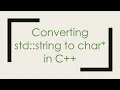 Converting std string to char in C