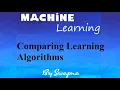 Comparing Learning Algorithms