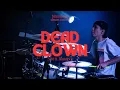 Download Lagu 510 - Dead Clown ft. Bimopd (Drum Cover) by bmnhmhndr