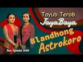 Download Lagu Tayub Terob Jayabaya - Blandhong Astrokoro (Full Video Clip)