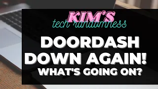 Doordash Down Again If the Doordash app crashes what should we do So many Doordash app problems