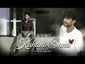 Download Lagu Kahani Suno Mashup - Parth Dodiya | Kaifi Khalil, Arijit Singh | Sad Love Song 2023
