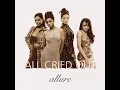 All Cried Out (Edit)