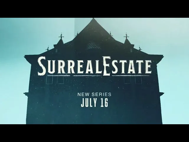 SurrealEstate Syfy Trailer