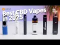 Best CBD Vapes In 2025 Review