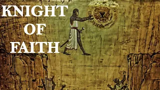 kierkegaard the knight of faith