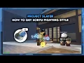 Download Lagu Project Slayer How To Get Soryu Fighting Style [Roblox]