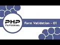 PHP Form Validation Tutorial Part 01 - PHP Tutorial Bangla Part 16