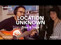 Lagu LOCATION UNKNOWN - Honne (Prisa feat. Vega Antares)