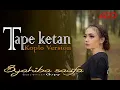Syahiba Saufa - TAPE KETAN | KOPLO VERSION (Official Video)
