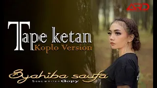 Download Syahiba Saufa - TAPE KETAN | KOPLO VERSION (Official Video) MP3