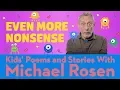 Download Lagu Even More Michael Rosen Nonsense | POEM | Kids' Poems and Stories With Michael Rosen