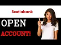 How To Open Scotiabank Savings Account 2025
