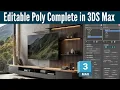 Editable Poly Complete For Beginners 3DS Max
