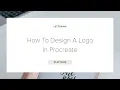 How To Design A Logo In Procreate