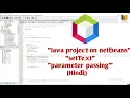 Java project setText Parameter passing On netbeans Hindi TCS