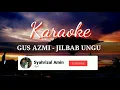 Download Lagu Karaoke - Gus Azmi Jilbab Ungu