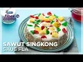 Lagu Resep Makanan Tempo Doeloe - Sawut Singkong Saus Fla
