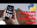 Installing Python 3 on Android phone