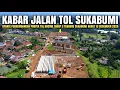Lagu Proyek Tol Bocimi 3 Terbaru 13 Desember 2025 | Update Perkembangan Tol Bocimi Tahap 3 Sukabumi Barat