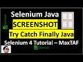Selenium Java Screenshot Selenium screenshot code Try Catch Java try catch finally java
