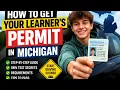 How to get your learner s permit in Michigan