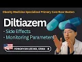 Diltiazem Side Effects Monitoring Parameters