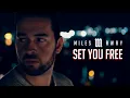 Download Lagu Miles Away - Set You Free [Official Lyric Video]