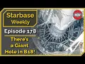 Starbase Weekly, Ep.177