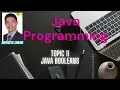 SirParts Java Programming Tutorial Topic 11 Java Booleans