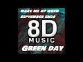 Download Lagu Green Day - Wake Me Up When September Ends || 8D Music