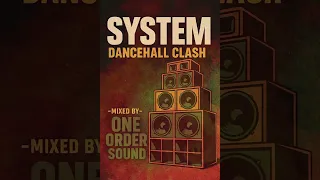 System- Masicka, Tommy Lee War, Jahshi, Medz Boss VS Prince Swanny, K Man Six Mix By One Order Sound