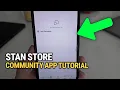 Stan Store Community App Tutorial Beginner s Guide