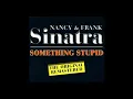 Download Lagu Nancy \u0026 Frank Sinatra - Somethin' Stupid - 1967 (#1 hit)