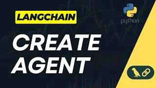LangChain Agent Tutorial Create Your First Agent Python LangChain