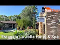 Experience Boutique Luxury at the Estancia La Jolla Hotel Spa