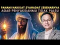Download Lagu Pahami HAKIKAT SYAHADAT sebenarnya Agar PENYAKSIANMU tidak PALSU#syaifulkarim#ngajirosoterbaru#sufi