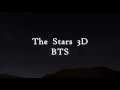 Download Lagu The Stars - BTS (3D MUST USE HEADPHONES)