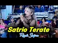 Download Lagu SATRIO TERATE - RINDI SAFIRA - ADMAJA MUSIC PRO | ALBINO COKEK | CLANOFA AUDIO