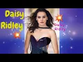 Daisy Ridley The most beautiful woman alive Sexiest Woman Ana
